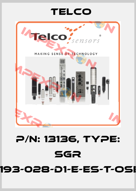 p/n: 13136, Type: SGR 15-193-028-D1-E-ES-T-OSE-5 Telco