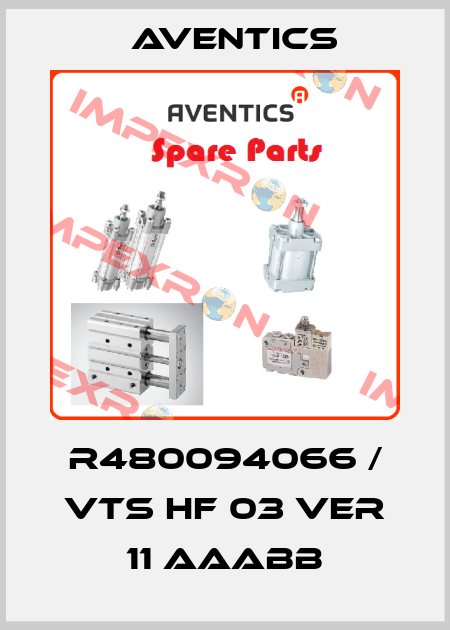 R480094066 / VTS HF 03 VER 11 AAABB Aventics