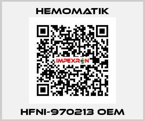 HFNI-970213 oem Hemomatik