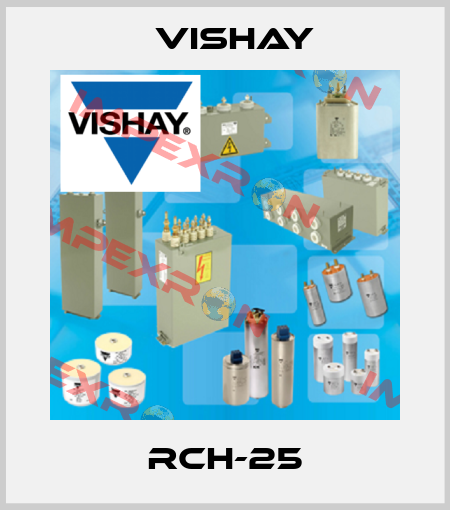 RCH-25 Vishay