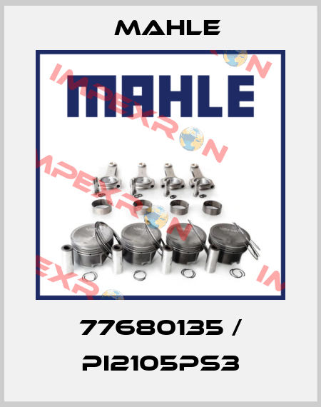 77680135 / PI2105PS3 MAHLE