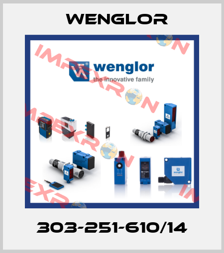 303-251-610/14 Wenglor