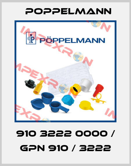 910 3222 0000 / GPN 910 / 3222 Poppelmann