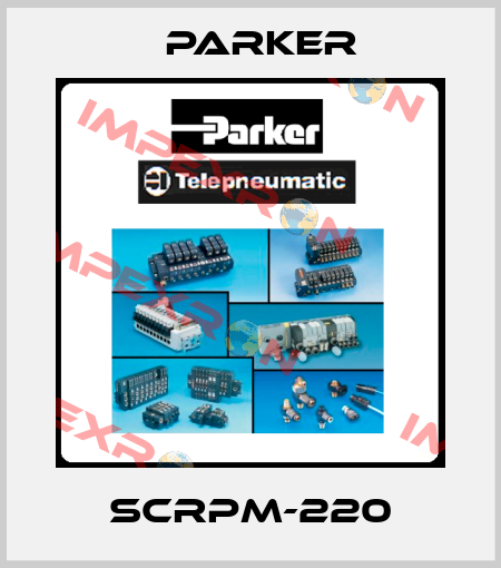 SCRPM-220 Parker