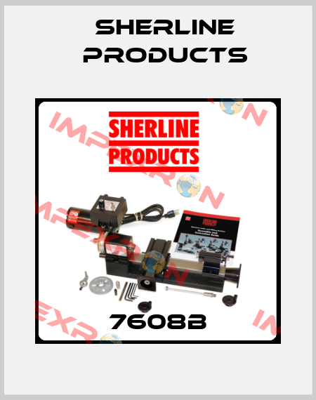 7608B Sherline Products