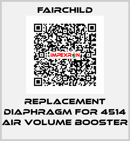 Replacement diaphragm for 4514 Air Volume Booster Fairchild