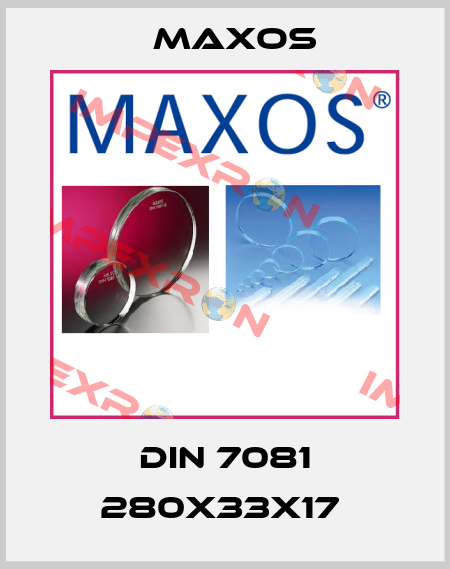 DIN 7081 280x33x17  Maxos