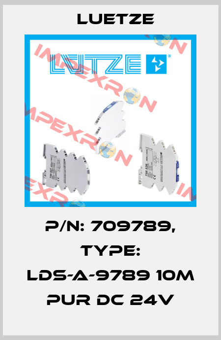 P/N: 709789, Type: LDS-A-9789 10m PUR DC 24V Luetze