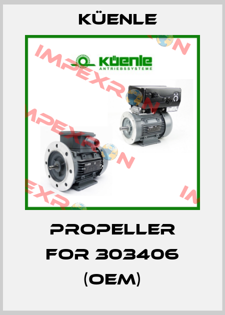 Propeller for 303406 (OEM) Küenle