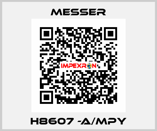  H8607 -A/MPY Messer
