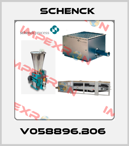 V058896.B06  Schenck