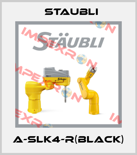 A-SLK4-R(black) Staubli