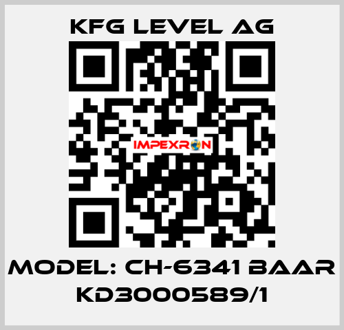 Model: CH-6341 Baar KD3000589/1 KFG Level AG