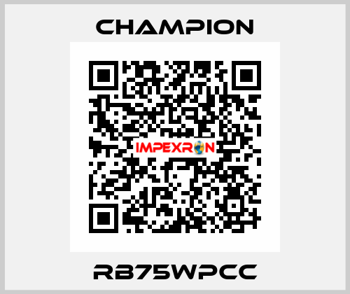RB75WPCC Champion