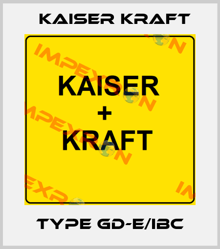 Type GD-E/IBC Kaiser Kraft