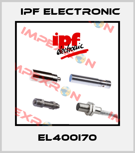 EL400I70 IPF Electronic