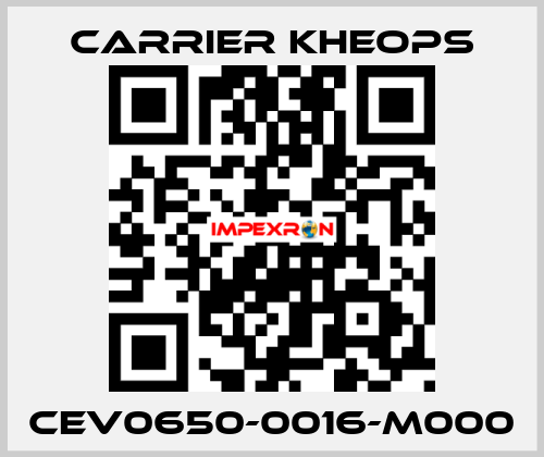 CEV0650-0016-M000 Carrier Kheops