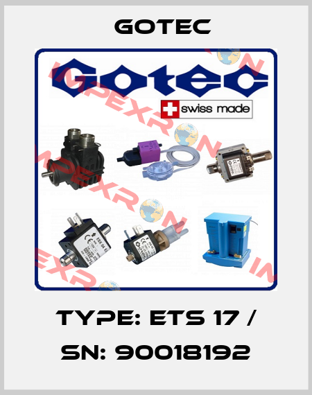 Type: ETS 17 / SN: 90018192 Gotec