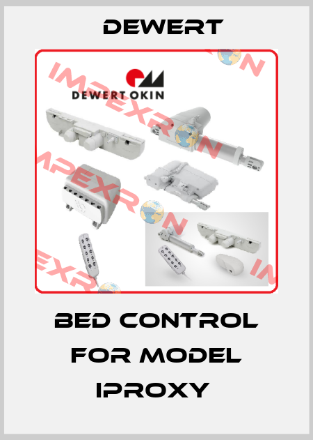  bed control for model IPROXY  DEWERT