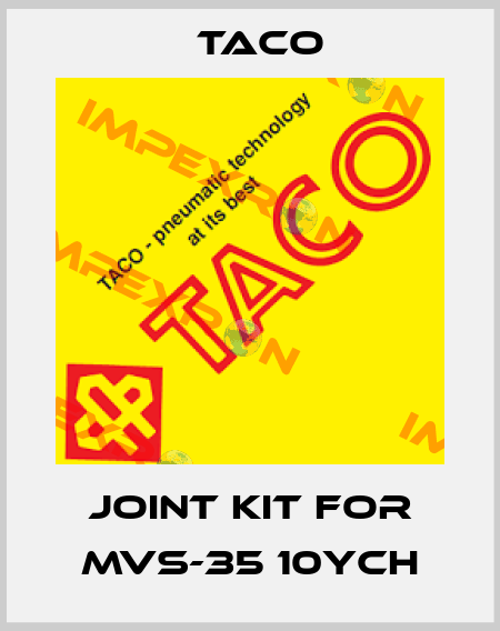 Joint kit for MVS-35 10YCH Taco