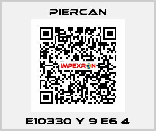 E10330 Y 9 E6 4 Piercan
