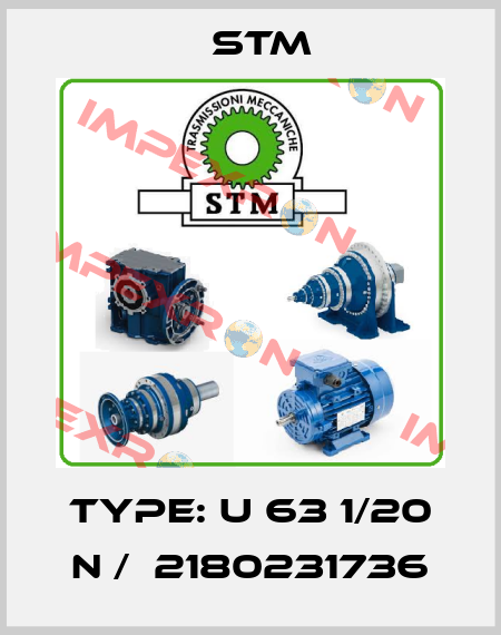 Type: U 63 1/20 N /  2180231736 Stm