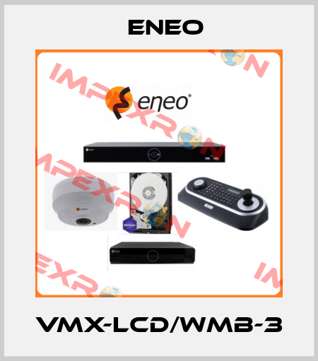 VMX-LCD/WMB-3 ENEO
