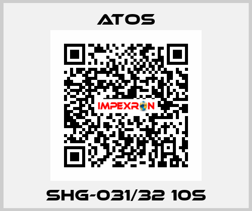 SHG-031/32 10S Atos