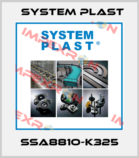 SSA881O-K325 System Plast