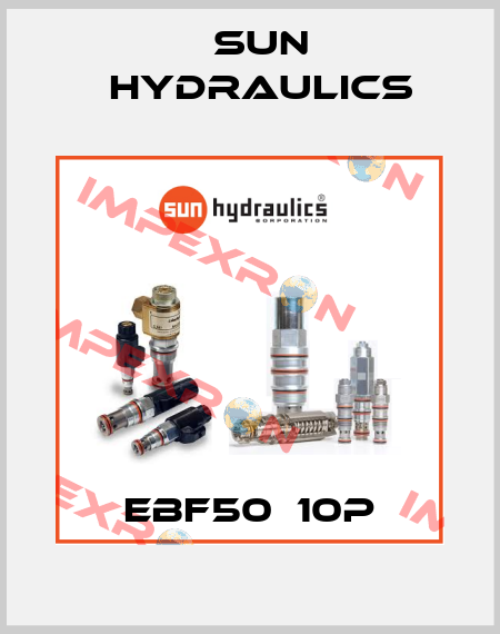 EBF50‐10P Sun Hydraulics