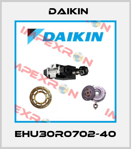 EHU30R0702-40 Daikin