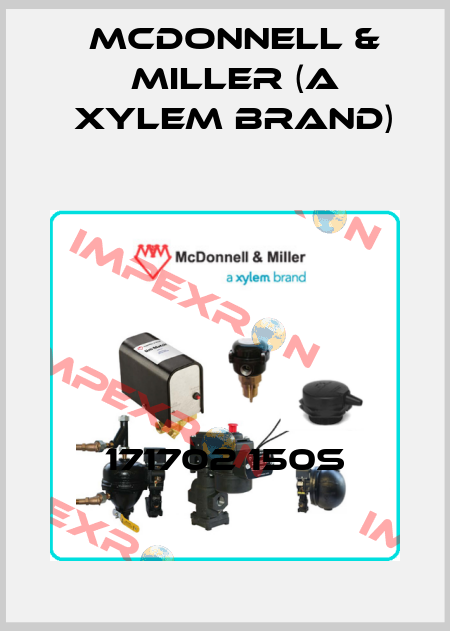 171702 150S McDonnell & Miller (a xylem brand)