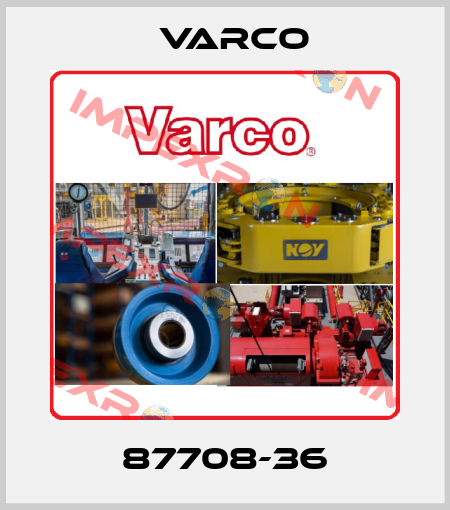87708-36 Varco