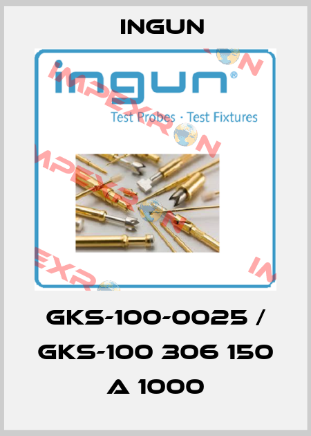 GKS-100-0025 / GKS-100 306 150 A 1000 Ingun