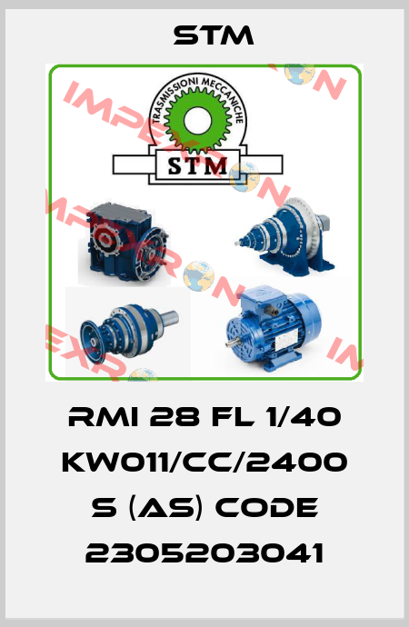 RMI 28 FL 1/40 KW011/CC/2400 S (AS) Code 2305203041 Stm