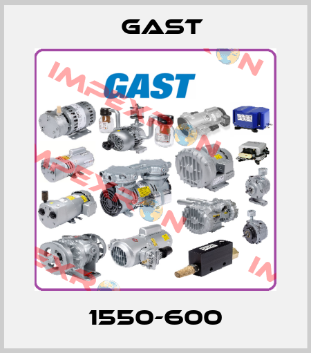 1550-600 Gast