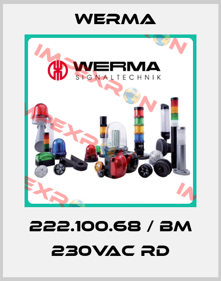 222.100.68 / BM 230VAC RD Werma