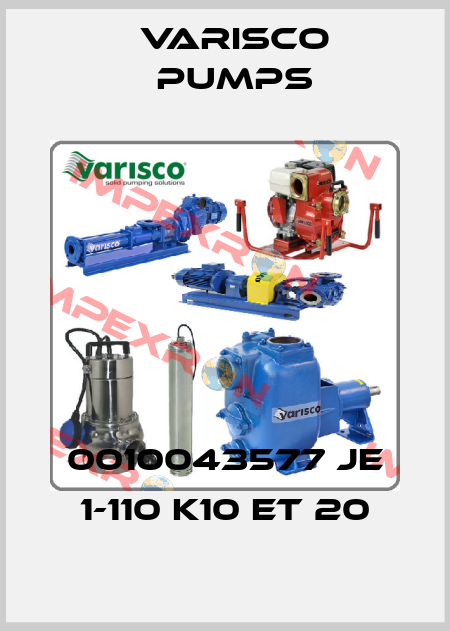 0010043577 JE 1-110 K10 ET 20 Varisco pumps