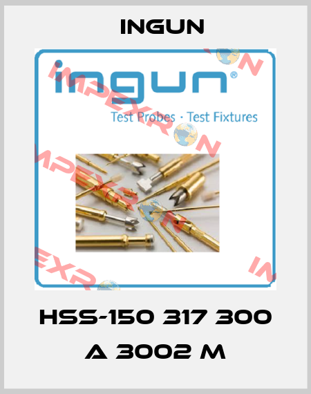 HSS-150 317 300 A 3002 M Ingun