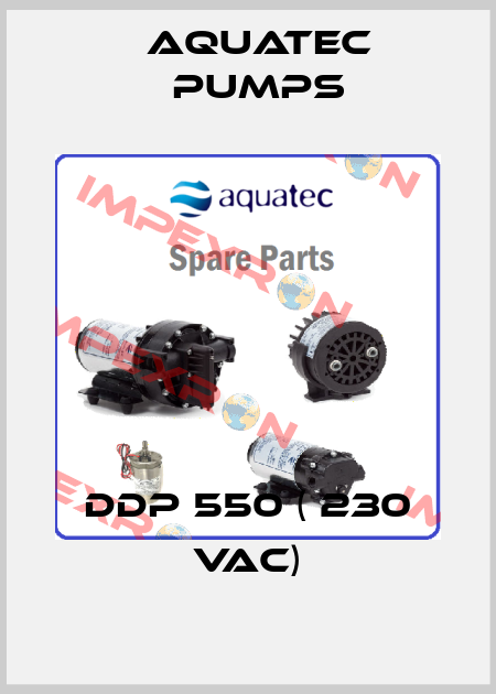 DDP 550 ( 230 Vac) Aquatec Pumps