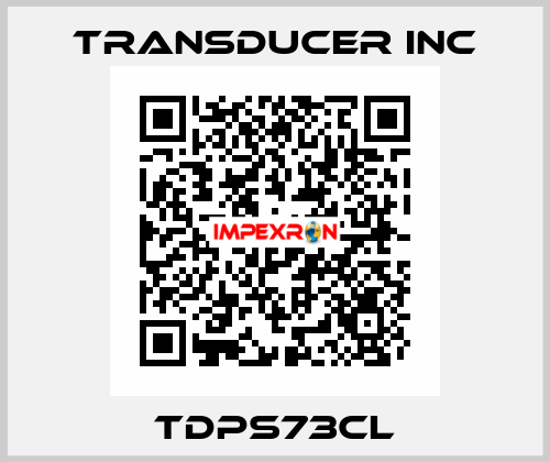 TDPS73CL TRANSDUCER INC