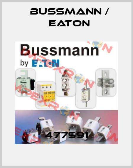 477591 BUSSMANN / EATON
