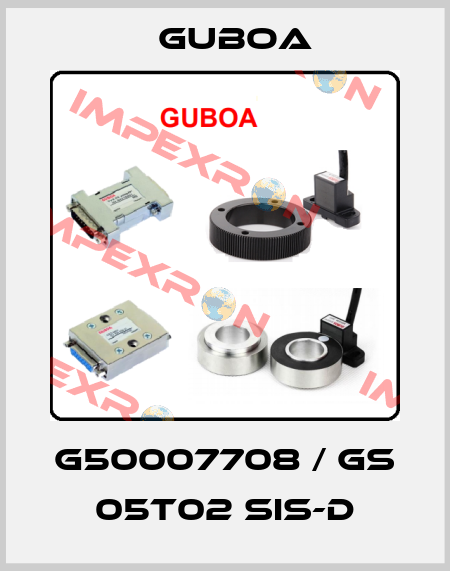 G50007708 / GS 05T02 SIS-D Guboa