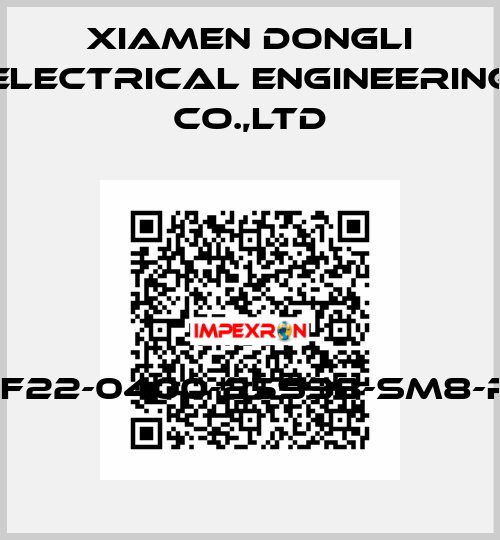PF22-0400-25S3B-SM8-R1 XIAMEN DONGLI ELECTRICAL ENGINEERING CO.,LTD