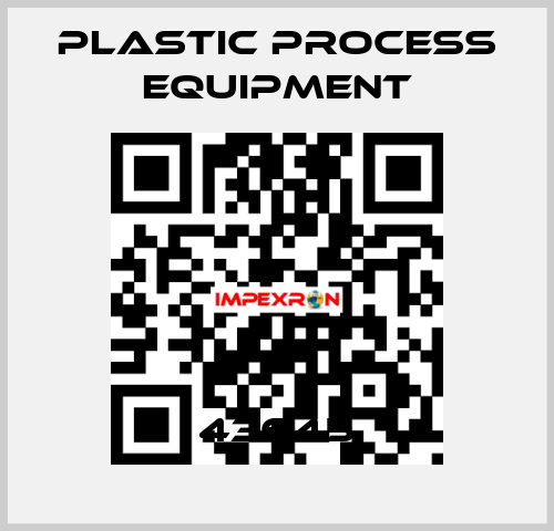 43645 PLASTIC PROCESS EQUIPMENT