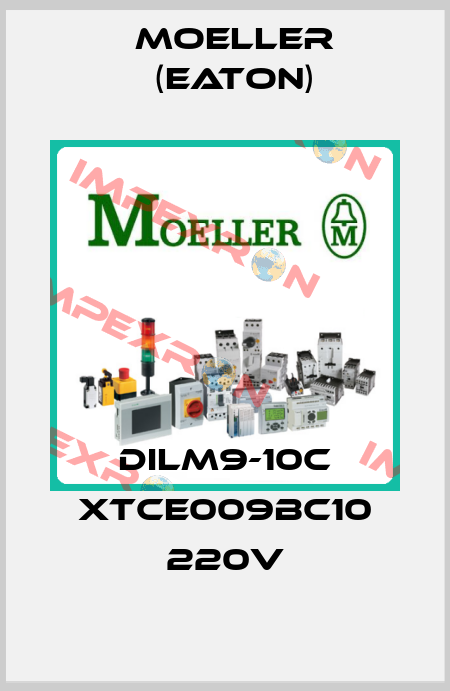 DILM9-10C XTCE009BC10 220V Moeller (Eaton)