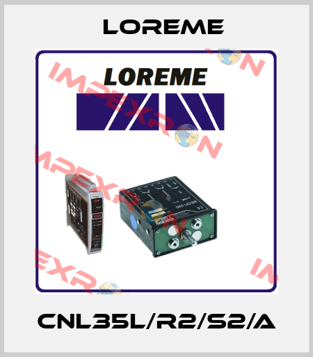 CNL35L/R2/S2/A Loreme
