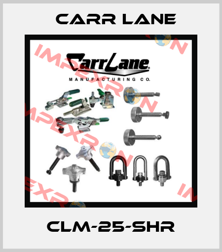 CLM-25-SHR Carr Lane