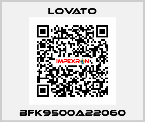 BFK9500A22060 Lovato