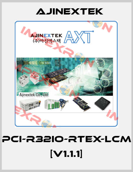 PCI-R32IO-RTEX-LCM [V1.1.1] Ajinextek